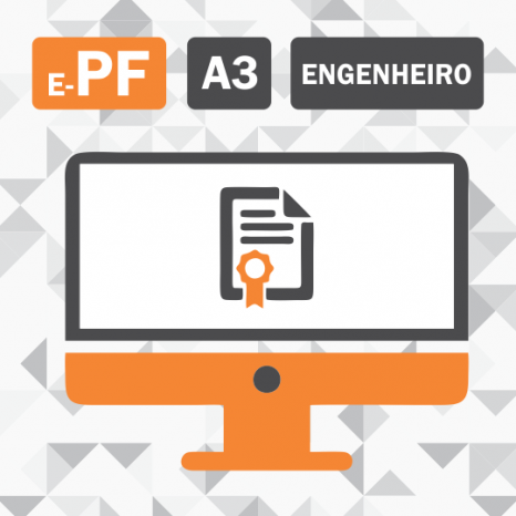 Certificado Digital para ENGENHEIRO (e-PF A3) 3 anos 